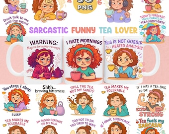 Sarcastic Tea Lover Clipart PNG: Funny Tea Mug Design (Digital Download)