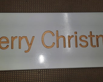 Pine Merry Christmas Sign: White Painted Finish