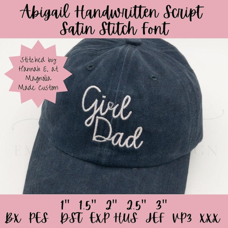 Abigail Satin Stitch Handwritten Script Machine Embroidery Font Cursive ...
