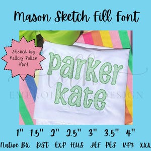 Mason Sketch Fill Stitch Machine Embroidery Font school folder quick stitch native bx