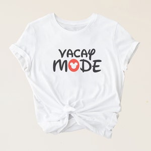 Vacay Mode Disney Shirt, Vacation Mode Shirt, Disney Shirt, Mickey Shirt, Disneyland Shirt, Disneyworld Shirt, Disney Vacation Shirt