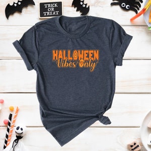 Halloween Vibes Only Shirt, Halloween Shirt, Halloween Gift, Boo Shirt Halloween Ghost Shirt, Fall Autumn Shirt, Horror Halloween Shirt