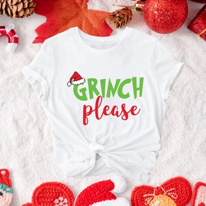 Grinch Please Shirt, Grinch Shirt, Grinch Smiling Face Tee, Grinch Christmas Shirt, Joyeux Noël, Drôle La chemise de Noël Grinch