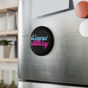 Danmei All Day Button Magnet, Danmei Merch, MXTX, Priest, Meatbun, LGBT Merch