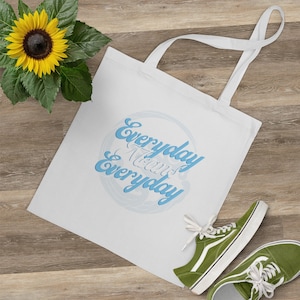 Everyday Means Everyday Tote Bag, Grandmaster of Demonic Cultivation, The Untamed, Mo Dao Zu Shi, Wangxian, Lan Wangji, Wei Wuxian