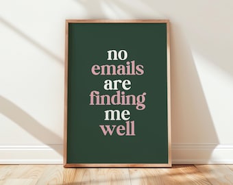 Funny Home Office Wall Art Print | "No Emails" Quote (Digital Download)