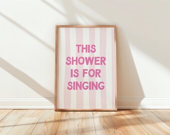 Pink Preppy Bathroom Wall Art | Funny Shower Print (Digital Download)