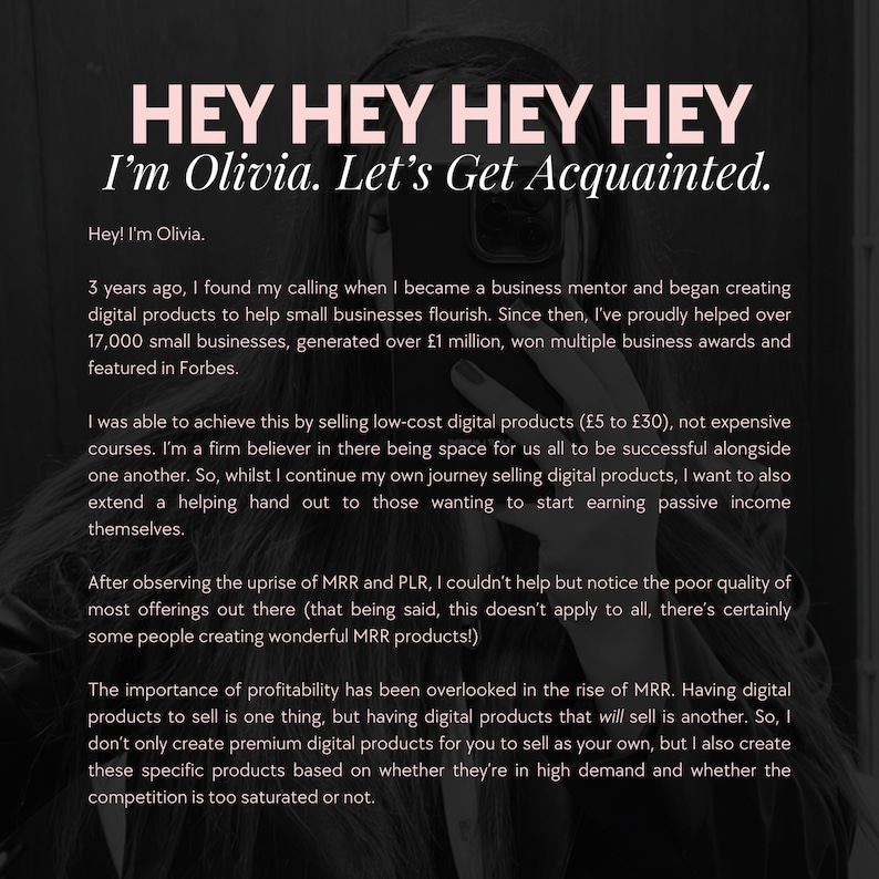 May include: A dark image featuring the text "HEY HEY HEY HEY I'm Olivia. Let's Get Acquainted." The text details Olivia's work as a business mentor, creating digital products for small businesses, and mentions Forbes.