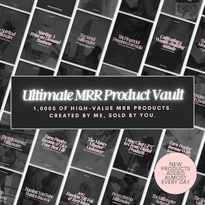 The Ultimate MRR Product Vault  // master resell rights, resell digital product, sell on etsy, PLR ebook, DFY ebook, private label rights