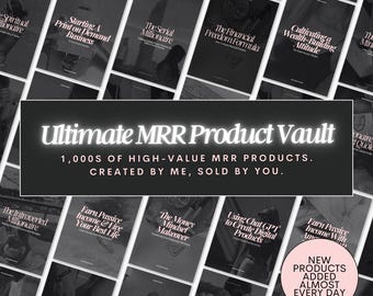 The Ultimate MRR Product Vault // diritti di rivendita master, rivendita di prodotti digitali, vendita su Etsy, ebook PLR, ebook DFY, diritti di etichetta privata
