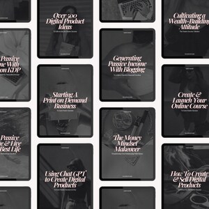 May include: A series of digital guides on tablets, with titles such as "Over 500 Digital Product Ideas" and "Generating Passive Income With Blogging." The guides offer advice on creating and selling digital products to generate passive income.