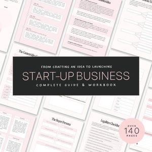 May include: A complete guide and workbook for starting a business. The cover features the text "START-UP BUSINESS" in white and pink on a black background. The workbook includes over 140 pages of content, with pink and white pages.