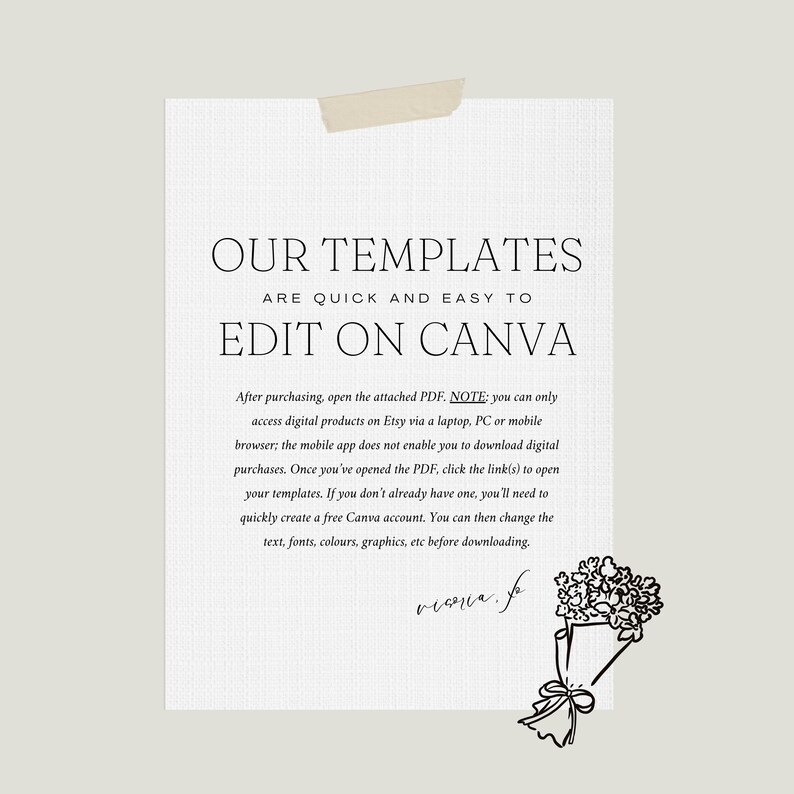Puede incluir: Un papel blanco con el texto "OUR TEMPLATES ARE QUICK AND EASY TO EDIT ON CANVA". El papel est&aacute; pegado a un fondo beige claro. Una peque&ntilde;a ilustraci&oacute;n de ramo est&aacute; en la esquina inferior derecha.