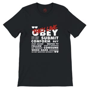 Sie leben / gehorchen / konform / konsumieren inspiriertes T-Shirt