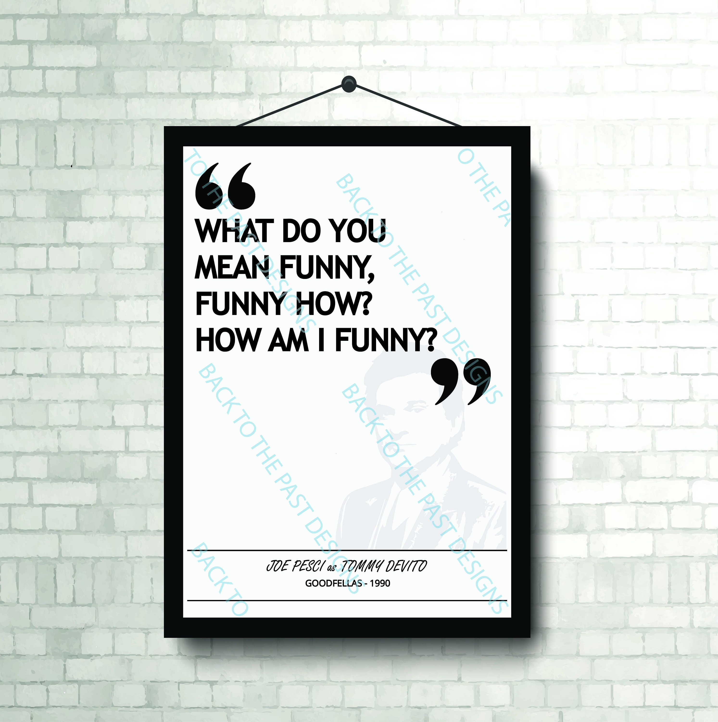Movie Single Quote Print - Goodfellas - Etsy, image size:2986x3000