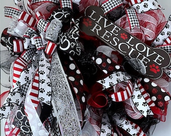 Live Love Rescue Mesh Wreath, Pet Owner Wreath, Dog Lover, Every day Wreath, All Seasons, Rescue Animals Wreath
