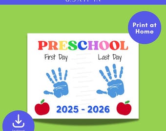 First Day of Preschool Handprint Craft, Last Day Printable for Kids, Preschool, Keepsake, DIY Gift, Memory, Keepsake
