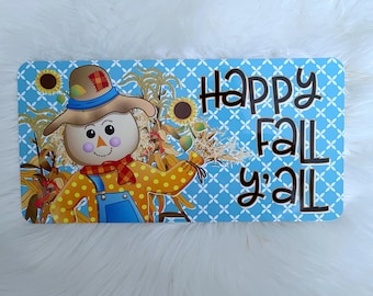 Fall Metal Wreath Sign, Happy Fall Y'all,  Wreath Sign, Scarecrow, Home Decor, Metal sign, Wreath Supplies  6" x 12"