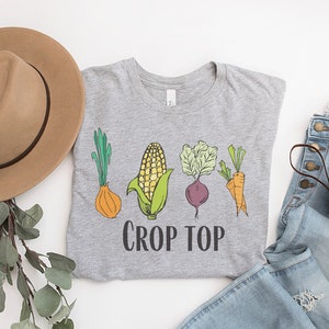Crop Top T-Shirt, Sarcastic Tee, Funny Gardening Shirt, Gardening Gift For Her, Botanical Gifts, Plant Mom Gift, Cute Farmer Gift For Her