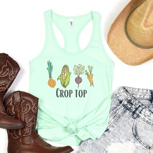 Crop Top Racerback Tank, Funny Gardening Gift For Women, Farmer Gift, Homesteader Gift, Country Girl Gift, Plant Mom Gift, Cute Plant Gifts