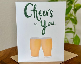 Cheers to you card, Congratulations, Happy birthday