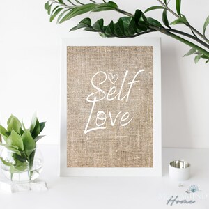 Self Love Wall Art for Housewarming Gift for Women Art Digital Download Printable Wall Art Download Positive Home Art Gift Inspiration Art