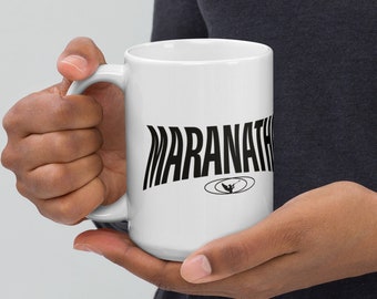 Maranatha (Come Lord Jesus) White Mug - Fun Christian Mugs - Modern Christian Coffee Mug - Gift Idea -Gift for Her - Gift for Him