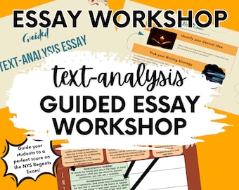 Taller de ensayo guiado, taller de escritura, taller de ensayo de análisis de texto, ensayo de análisis de texto guiado, preparación para el examen ELA, preparación para el examen NYS Regents