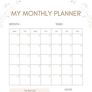 May include: A printable monthly planner with a calendar grid, a to-do list section, and space for notes. The title "MY MONTHLY PLANNER" is at the top. The design includes decorative floral elements in the corners and a neutral color palette.