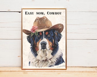 Easy Now Cowboy Art Print Vintage Bernese Mountain Dog Art Printable Western Dog Art Cowgirl Trendy Decor BMD Digital Download Cowboy Blue