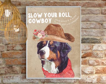 Arte vintage de perro de montaña bernés, arte vaquero, arte de perro occidental imprimible, decoración vaquera moderna, descarga digital BMD, vaquero azul, baja el ritmo.