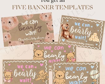 Baby Shower Banner Templates: "We Can Bearly Wait" Bear Theme (Digital Download)