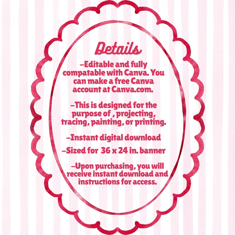 May include: A pink and white digital download banner design. The banner is sized for 36 x 24 inches and features an oval frame with the word "Details" in a script font. The text describes the banner's compatibility with Canva.