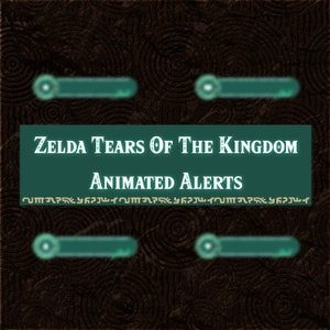 The Legend of Zelda Tears of the Kingdom Twitch Alerts Pack ANIMATED [INSTANT DOWNLOAD]