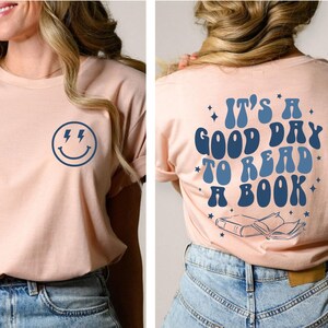 Its A Good Day To Read A Book Shirt, Good Day Read Book T-Shirt, Smiling Face Book Shirt, Funny Book Tee, Groovy Retro Book Shirt, Books Tee