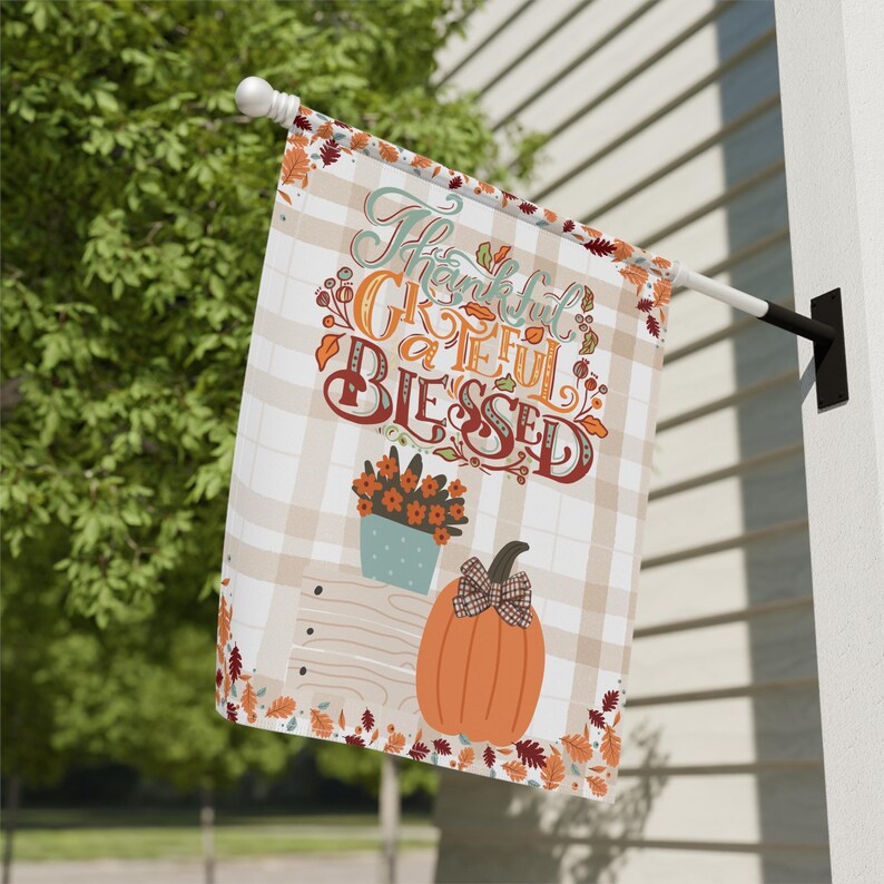 Thankful Grateful Blessed, Thanksgiving Flag Cute Plaid Pumpkin Floral Autumn Yard Flag, Classical Fall Decor Farmhouse Harvest Holiday Flag image 7