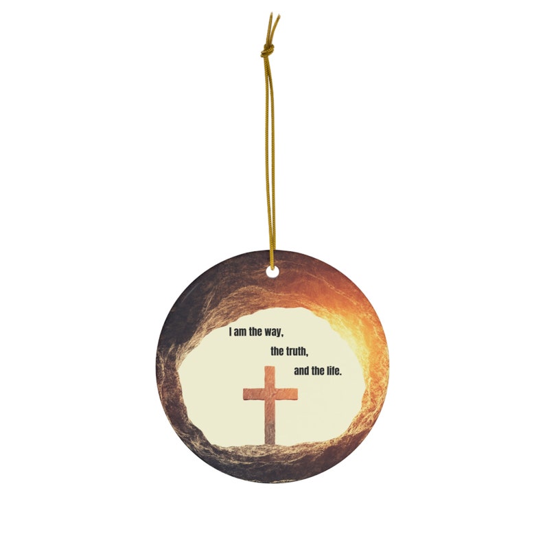Cross Ornament, I am the Way, the Truth and the Life, Christian Christmas Ornament 2024 Nativity Decor, Gift Idea, Scripture Ornament, Bible image 5