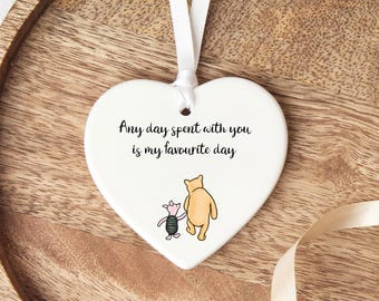 Any Day Spent With You Is My Favourite Day Winnie the Pooh Keepsake,Friend Gift,Family Gift,Motivational Gift,Winnie The Pooh Gift,Ornament