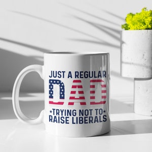 Dad Birthday Gift Republican Dad Coffee Mug Tea Cup