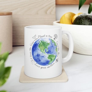 Nature lover Gift Earth Day Coffee Mug Gift for Environmentalist Ceramic Mug Plantet Earth Graphic Mug Mother Earth Green Living Gift