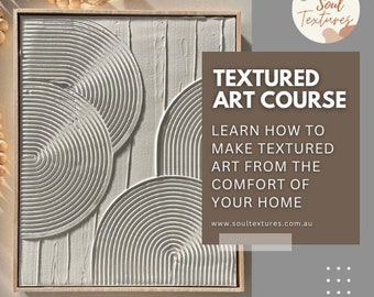 Textured Art Video Course (Universal) create textured art! Fun, easy digital course 24/7 access, DIY modern boho wall art, online tutorial