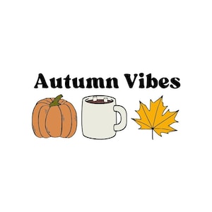 Autumn Vibes Svg File, Digital Download Cricut Cut File