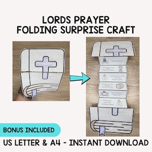 May include: A paper craft titled LORDS PRAYER FOLDING SURPRISE CRAFT. The craft features a book illustration with a purple cross. When unfolded, it reveals six panels with black and white line drawings and text including Jesus teaches us, The disciples asked Jesus, Teach us to pray, Jesus prayed to God, God gives us what we need, God forgives us, and We can pray every day. The text US LETTER & A4 - INSTANT DOWNLOAD is visible.