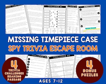 May include: A printable spy trivia escape room game titled Missing Timepiece Case, featuring four challenge reading passages, four bonus puzzles, and directions for ages 7-12, displayed on multiple white paper sheets with black text.