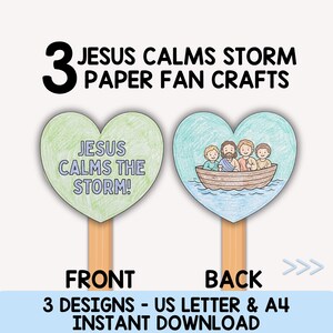 May include: Two heart-shaped paper fan crafts on wooden sticks. The left side shows a light green heart with the text JESUS CALMS THE STORM! The right side shows a light blue heart with an illustration of four people in a boat on water.