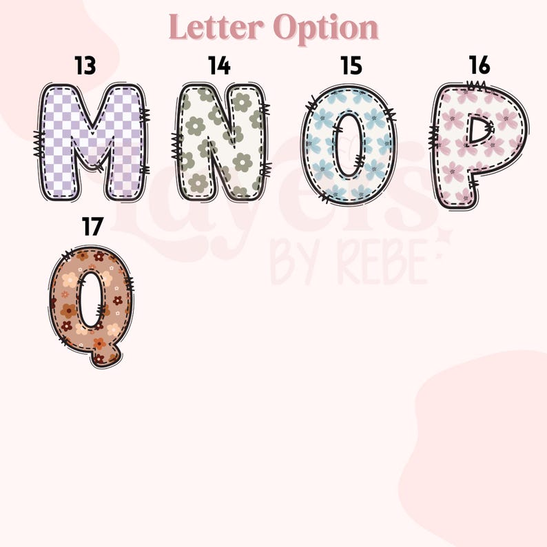 May include: A selection of decorative letters, including M, N, O, P, and Q, each with a unique pattern. The letters are outlined with a stitched border. The background is a soft pink.