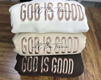 Embroidered 'God is Good' Sweatshirt: Christian Unisex Hoodie