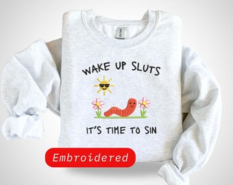 Funny Time to Sin Embroidered Sweatshirt: Funny Custom Gildan Pullover
