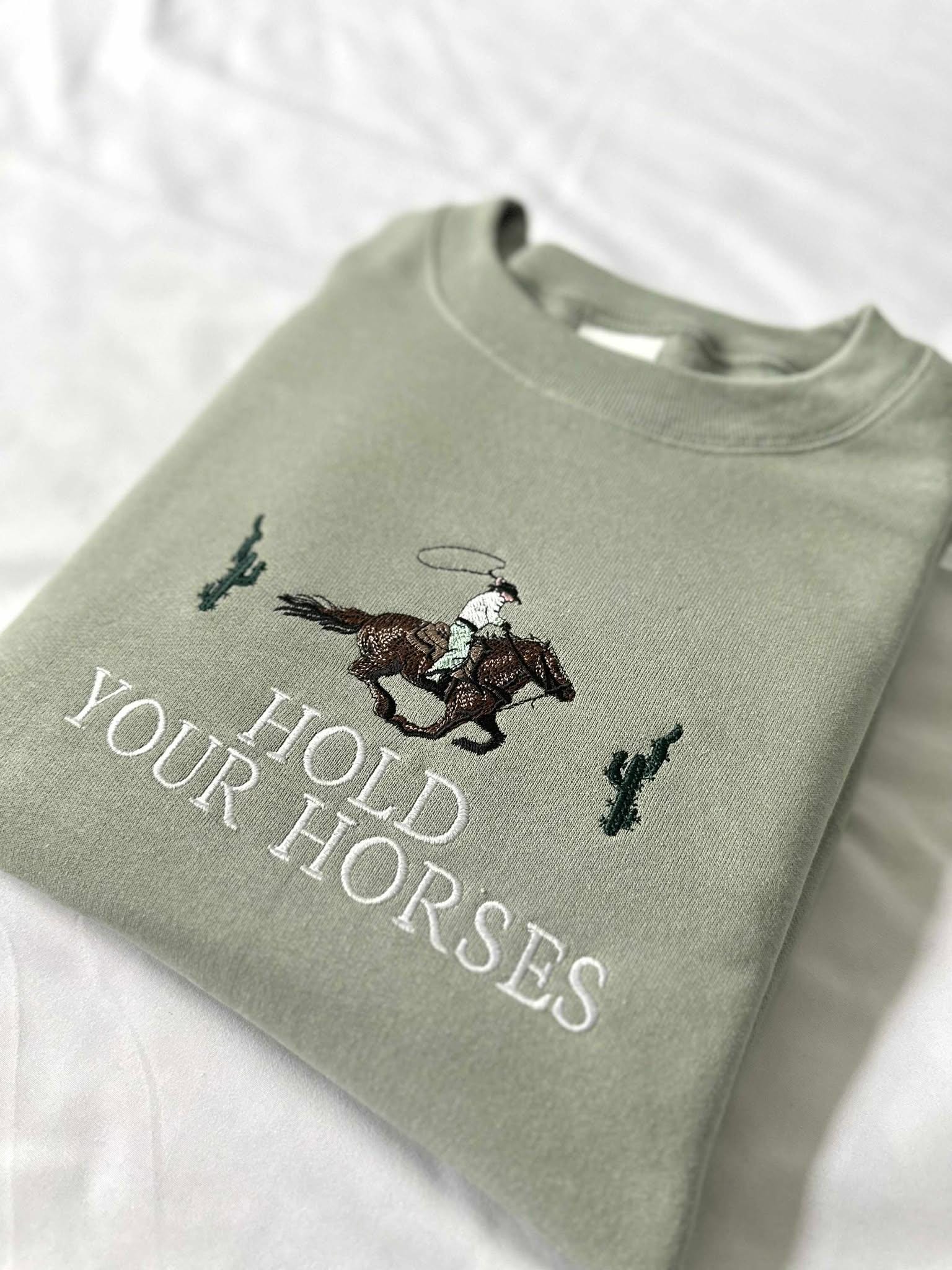 Embroidered Hold Your Horses Western Hoodie Sweatshirt Cowboy, Rodeo Western cowgirl trendy aesthetic Sweater vintage inspired retro