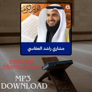 May include: A blue and white image with a man in a white robe and a white beard. The text "Mishary Rashid Al Afasy" is in Arabic. The text "English Translation" is in red. The text "MP3 Download" is in black. The image is of a religious figure.